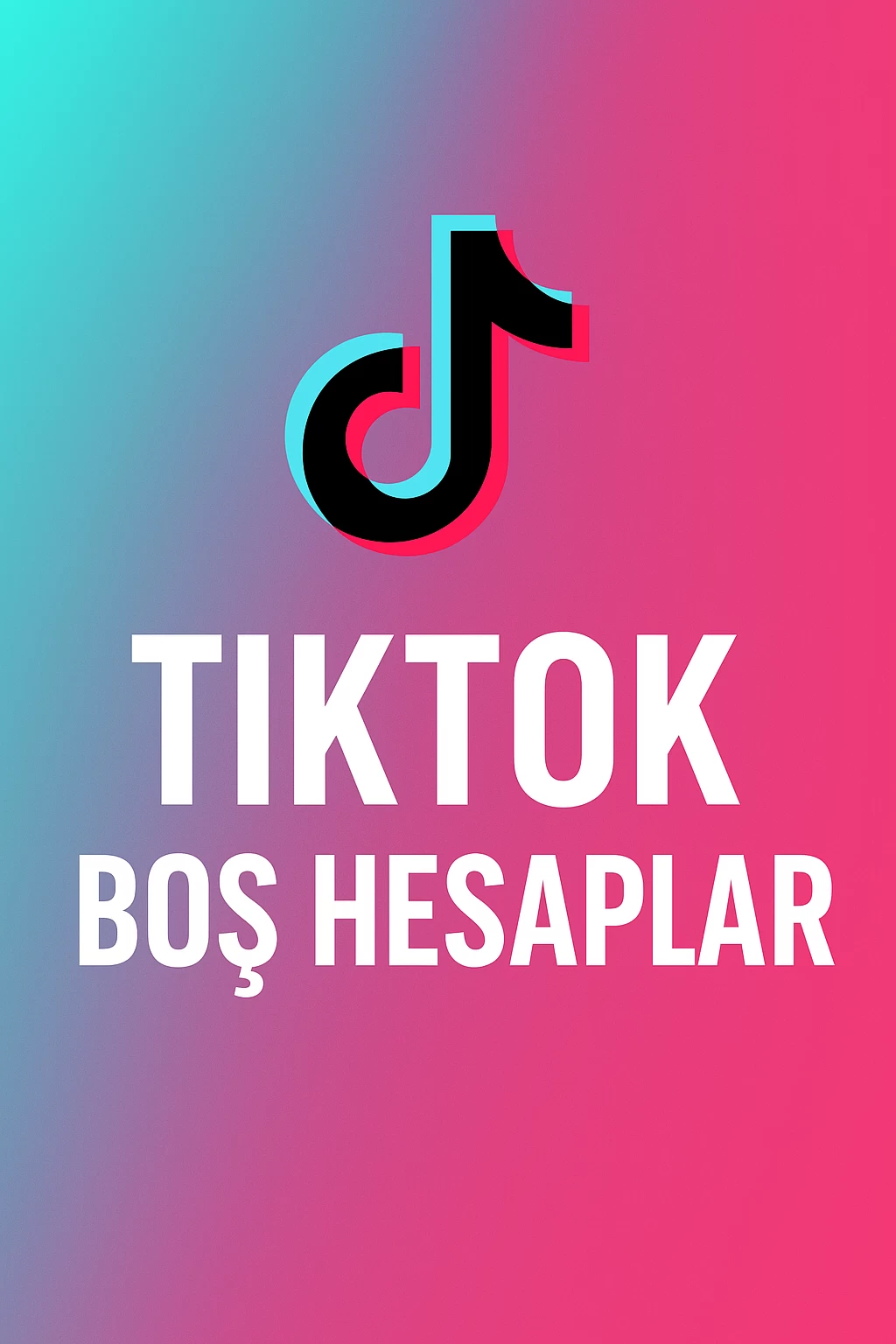TikTok Boş Hesaplar